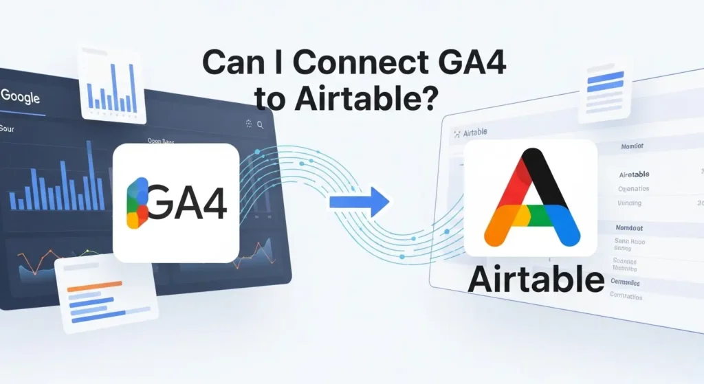 can I connect GA4 to Airtable